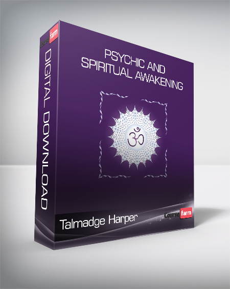 Talmadge Harper - Psychic And Spiritual Awakening