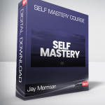 Jay Morrison - Self Mastery Course