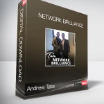 Andrew Tate - Network Brilliance