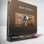 Ashley Galvin - Body Strong II