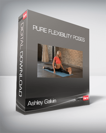 Ashley Galvin - Pure Flexibility Poses