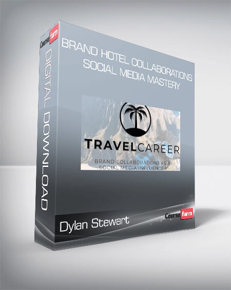 Dylan Stewart - Brand Hotel Collaborations & Social Media Mastery