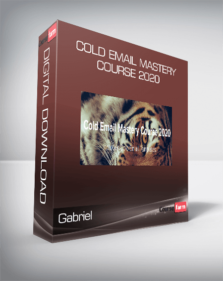 Gabriel - Cold Email Mastery Course 2020