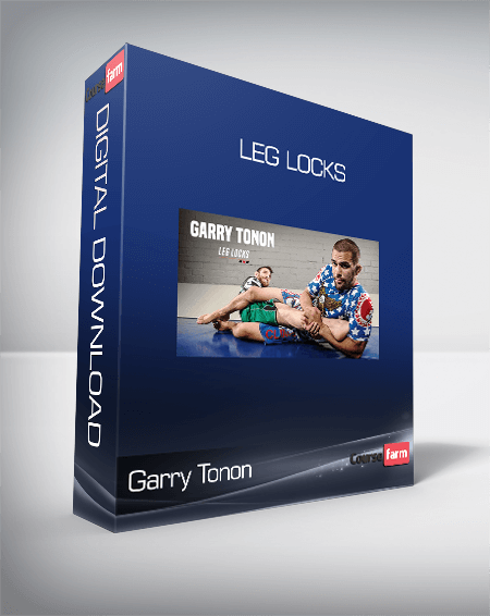 Garry Tonon - Leg Locks