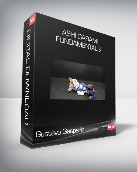 Gustavo Gasperin - Ashi Garami Fundamentals