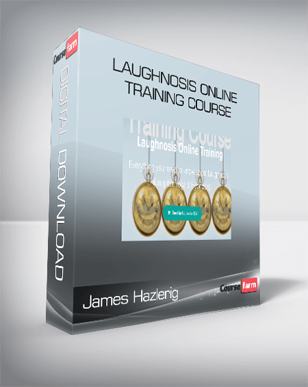 James Hazlerig - Laughnosis Online Training Course