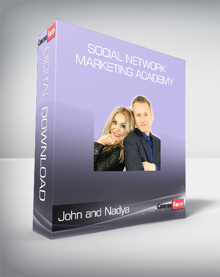 John and Nadya - Social Network Marketing Academy