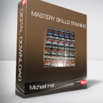 Michael Hall - Mastery Skills Training