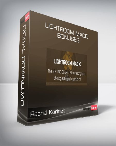 Rachel Korinek - Lightroom Magic + Bonuses