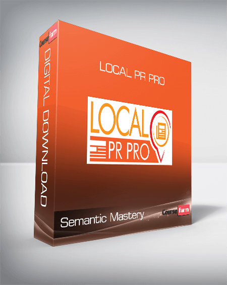 Semantic Mastery - Local PR Pro