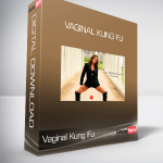 Vaginal Kung Fu