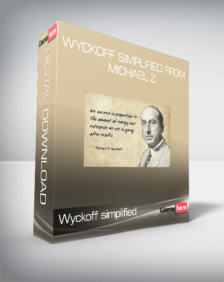 Wyckoff simplified from Michael Z