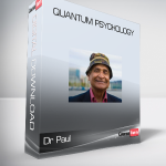 Dr Paul - Quantum Psychology