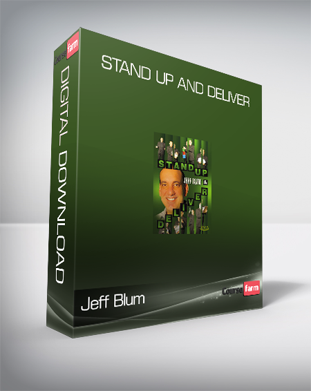 Jeff Blum - Stand Up and Deliver