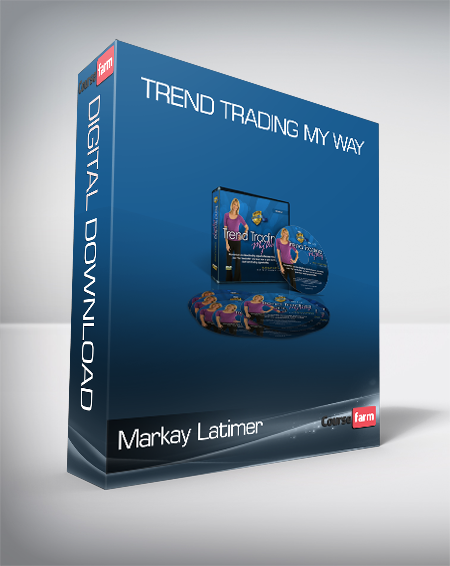 Markay Latimer - Trend Trading My Way