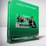 Freelance Hustle - Hustle With Fiverr