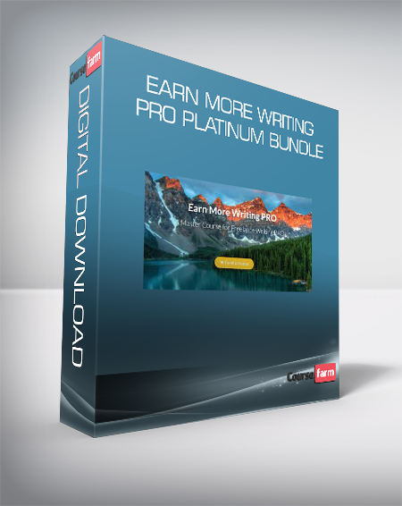Earn More Writing PRO Platinum Bundle