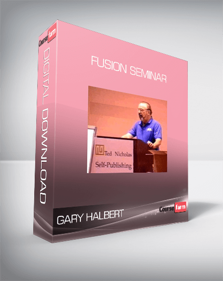 Gary Halbert – Fusion Seminar