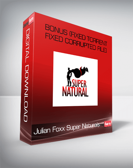 Julian Foxx Super Naturals + bonus (Fixed Torrent Fixed corrupted file)