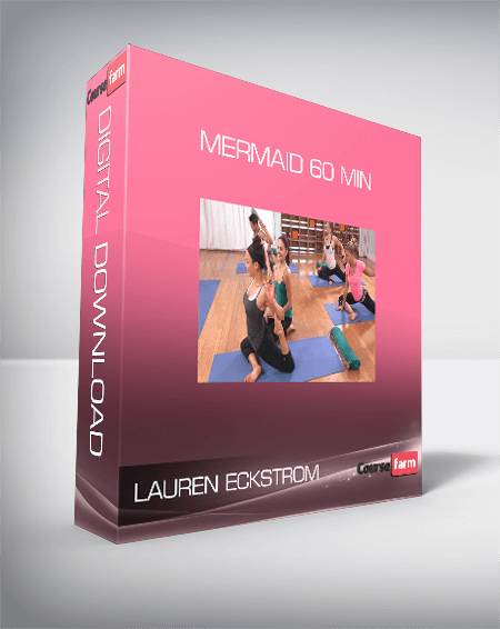 Lauren Eckstrom - Mermaid 60 min