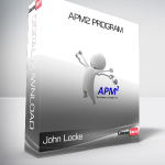 John Locke - APM2 Program