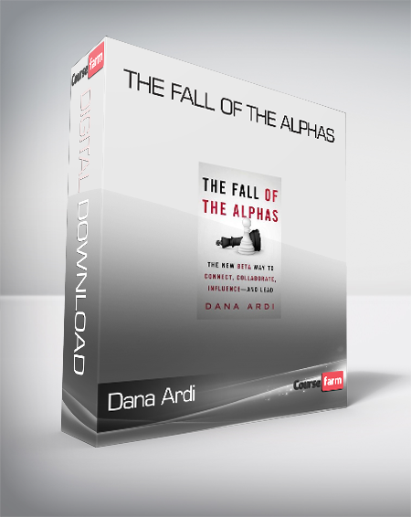 Dana Ardi - The Fall of the Alphas