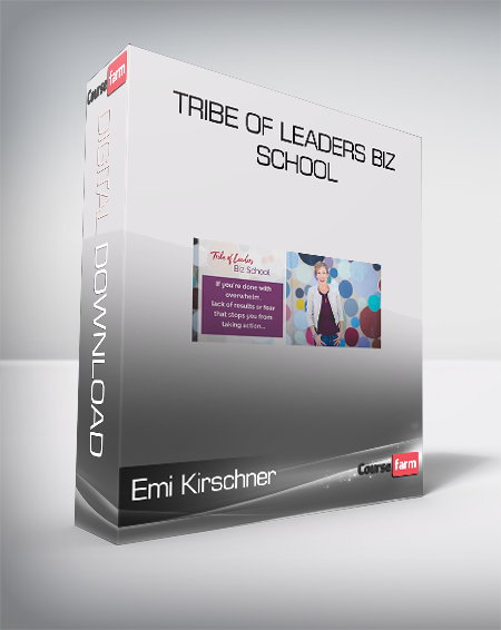 Emi Kirschner - Tribe Of Leaders Biz School
