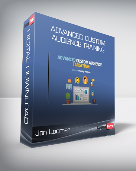 Jon Loomer - Advanced Custom Audience Training