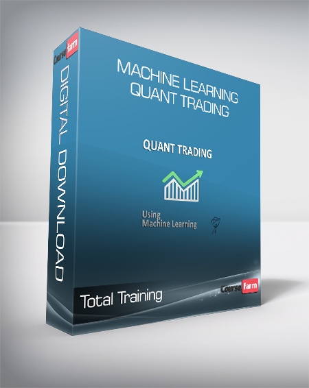 Total Training - Machine Learning - Quant Trading