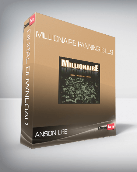 Anson Lee - Millionaire Fanning Bills