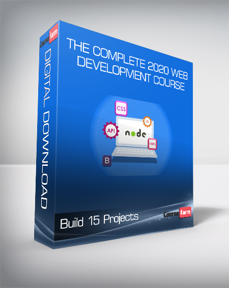 Build 15 Projects - The Complete 2020 Web Development Course