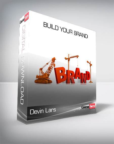 Devin Lars - Build Your Brand