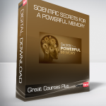 Great Courses Plus - Scientific Secrets For A Powerful Memory