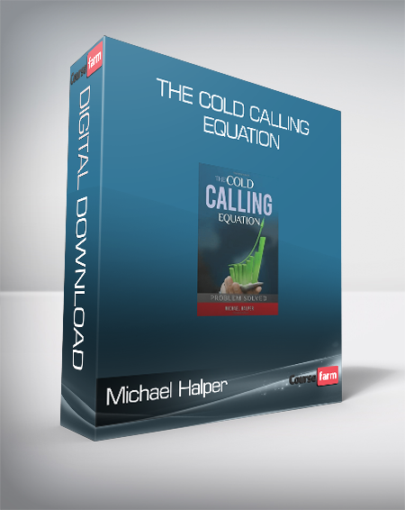 Michael Halper - The Cold Calling Equation