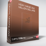 Larry Williams - How I Made One Million Dollars