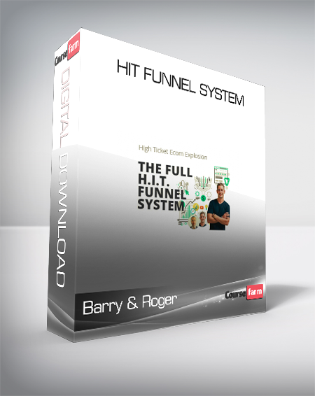 Barry & Roger – Hit Funnel System