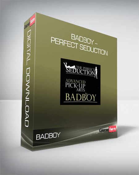 Badboy – Perfect Seduction