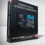 Carlos Condit - Combat Tested Striking Combinations