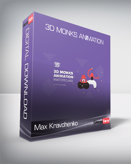 Max Kravchenko - 3D Monks Animation