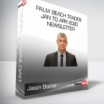 Jason Bodner - Palm Beach Trader Jan to Apr 2020 Newsletter