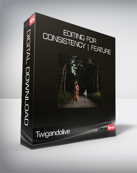 Twigandolive - Editing for Consistency | Feature