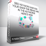 Kristie Chiles - SEO KEYWORD MAP For Your Shop - THE RICHES ARE IN THE KEYWORDS - HERE’S HOW