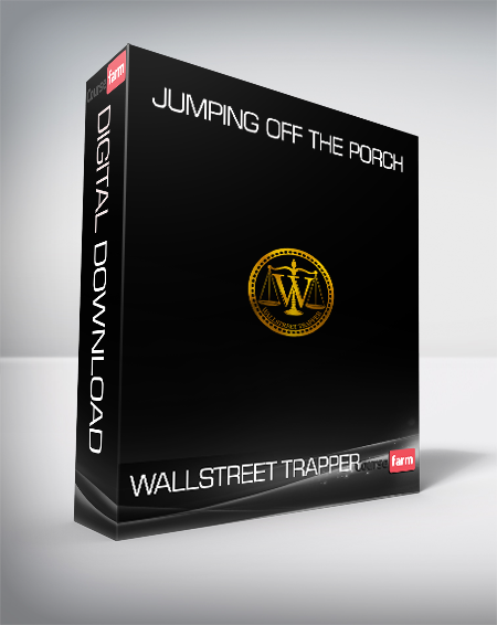 WALLSTREET TRAPPER - Jumping Off The Porch