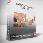 InformedTrades - Basics of Trading Course