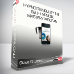 Steve G. Jones - HypnoTranquility The Self Hypnosis Mastery Program