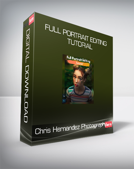 Chris Hernandez Photography - Full Portrait Editing Tutorial