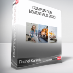 Rachel Korinek - Composition Essentials 2020