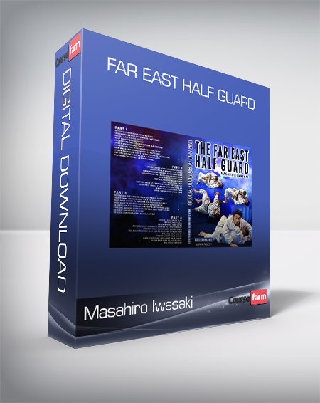 Masahiro Iwasaki - Far East Half Guard