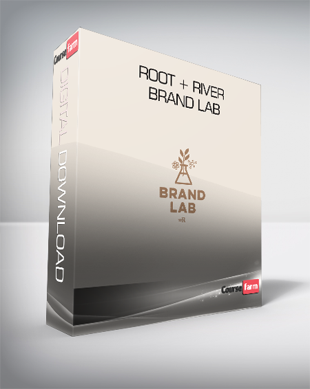 Root + River Brand Lab