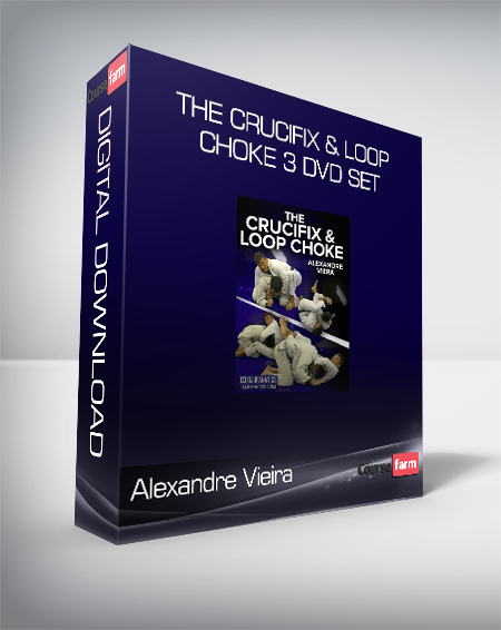 Alexandre Vieira - The Crucifix & Loop Choke 3 DVD Set